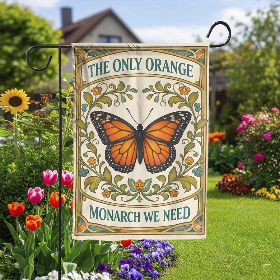 Political Monarch Butterfly Garden Flag | Vintage Art Nouveau 'The Only Orange Monarch' | Double Sided Weather Resistant Fabric | Liberal Yard Decor Gift