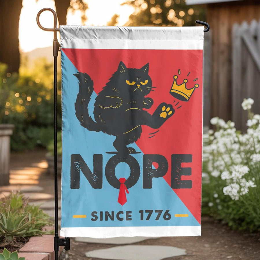 American Revolution Cat Garden Flag | Nope Since 1776 Funny Design | Double-Sided Weather Resistant | Patriotic Yard Decor Gift for History Buffs