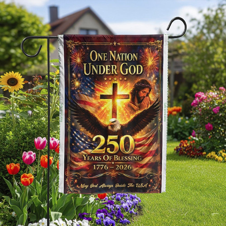 250th Anniversary Garden Flag | One Nation Under God with Jesus & Eagle | Double-Sided Polyester | Commemorative Christian Patriotic Yard Decor
